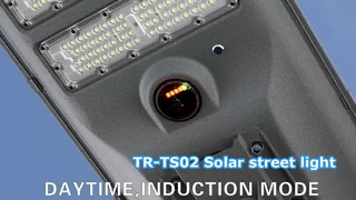 TR-TS02 لماذا تختار مصابيح الشوارع بالطاقة الشمسية الكل في واحد؟ الحث الذكي، يدوم طويلاً